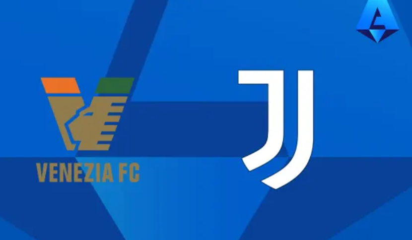 👀意甲前瞻：威尼斯全力争胜避免降级，尤文仍需为前四而战